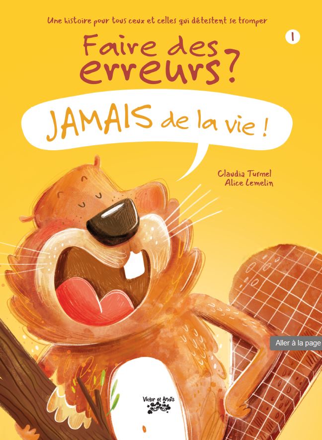 Faire des erreurs ? Jamais de la vie !