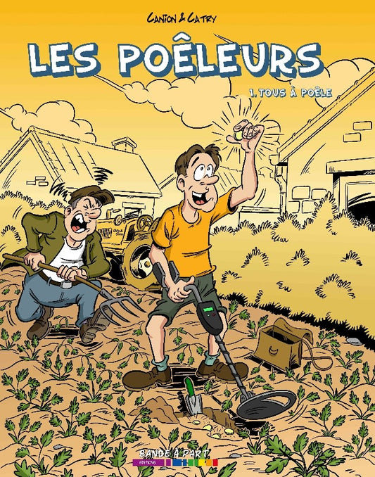 Les Poêleurs - Tome 1 Tous à poêle