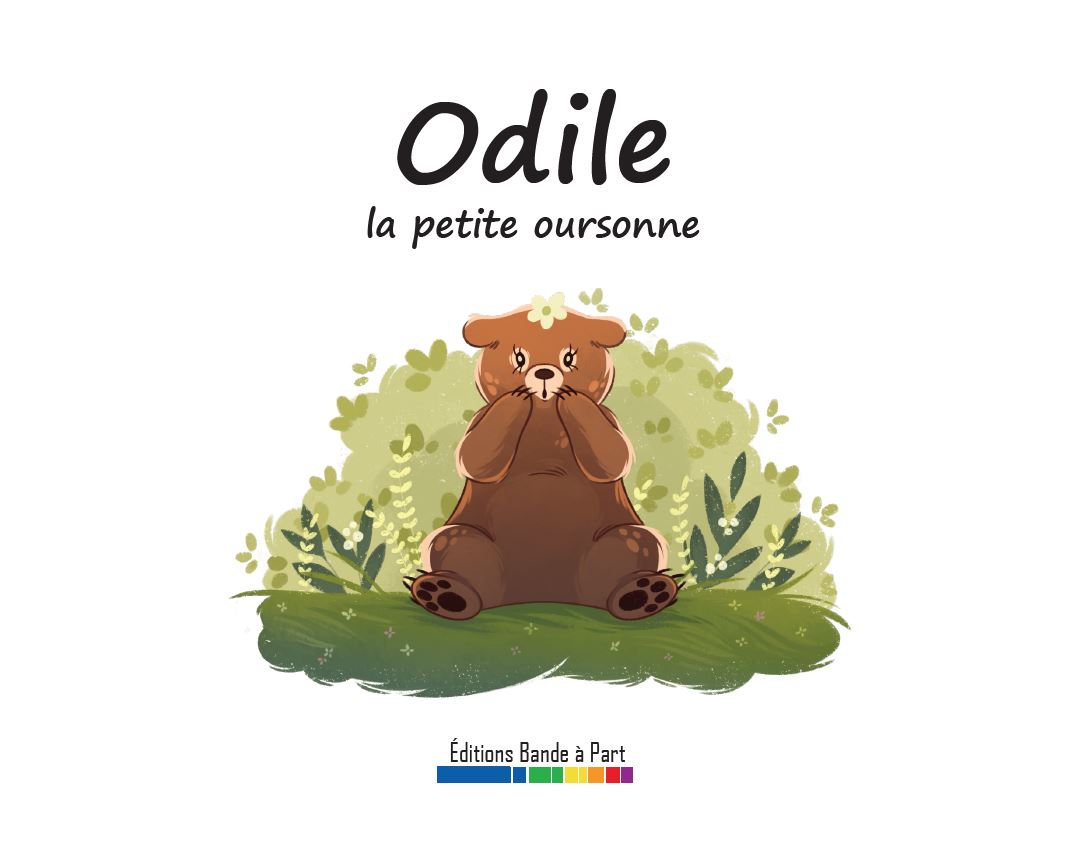 Odile, la petite oursonne.