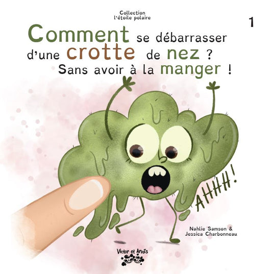 Comment se débarrasser d’une crotte de nez ? Sans avoir à la manger !